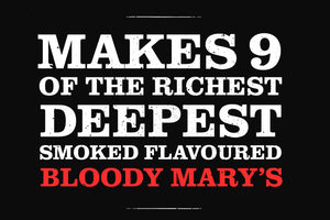 "Makes 9 of the richest deepest smoked flavoured bloody mary's" - logo