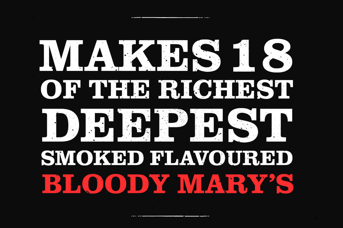 &quot;Makes 18 of the Richest Deepest Smoked Flavoured Bloody Mary&#39;s&quot; - logo